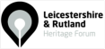 leicester and rutland heritage forum